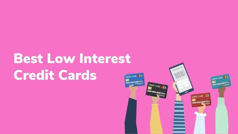 Best Low Interest Credit Cards | Mentor