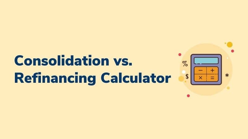 Mortgage Consolidation Refinance Calculator